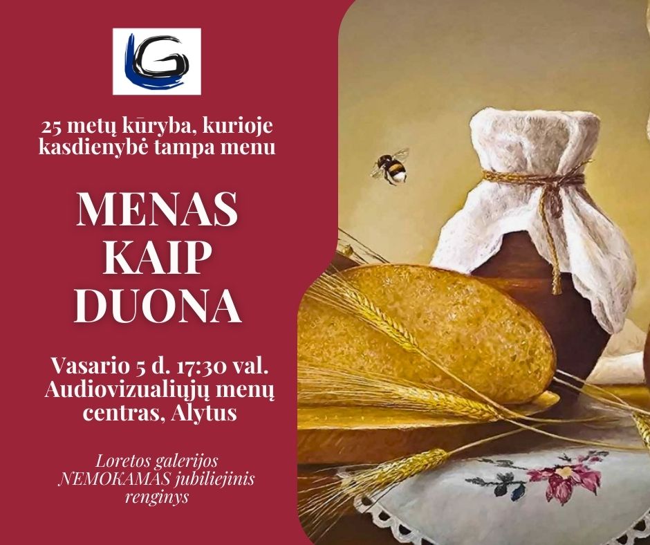 Parodos „Menas kaip duona“ plakatas